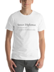 Street Diplomat Definition - Short-Sleeve Unisex T-Shirt